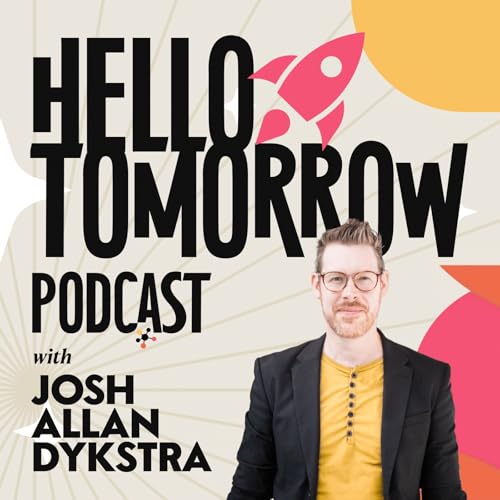 『Hello Tomorrow Podcast』のカバーアート