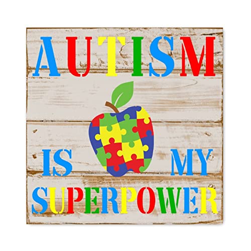 Autism Is My Superpower panneau bois Evans1nism déco murale durable