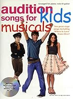 Audition Songs For Kids Musicals Pvg Book/Cd 1847722156 Book Cover