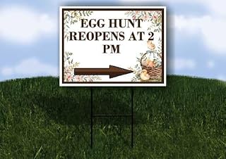 Egg Hunt Reopens At 2 Pm Easter Spring Vintage Chicks Eggs Basket Brown Right Arrow Single Sided 18x24 in. Yard Road Sign w/Stand