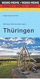  Mit dem Wohnmobil nach Thüringen (Womo-Reihe, Band 9)