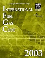 2003 International Fuel & Gascode (Softbound) (International Fuel Gas Code) 1892395665 Book Cover