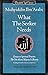 What the Seeker Needs: Essays on Spiritual Practice, Oneness, Majesty and Beauty (Threshold Sufi Classics)