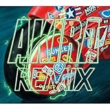AKIRA REMIX