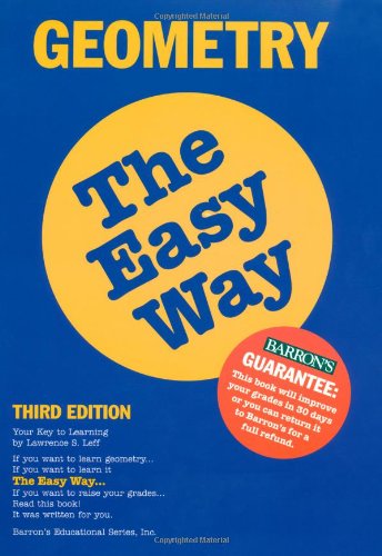 Geometry the Easy Way (Barron's Easy Series) Third Edition