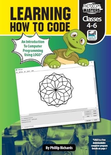 Learning How to Code: An Introduction to Computer Programming Using ...