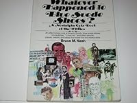 Whatever happened to blue suede shoes?: A nostalgia quiz book of the fifties 0448142694 Book Cover