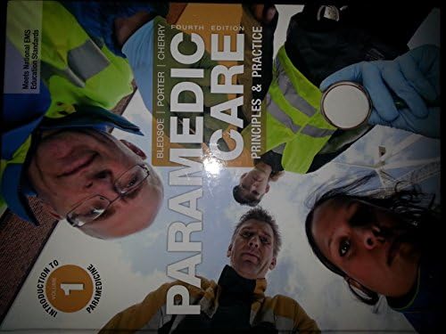 Paramedic Care Principles And Practice Volume 1 7 4th Edition Bledsoe Porter Cherry 9781269090513 Books