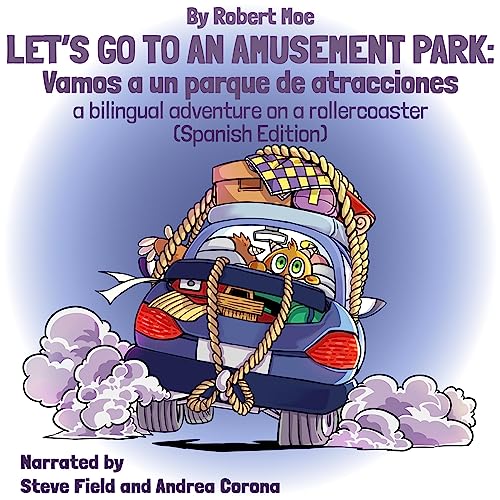 Let's Go to An Amusement Park Vamos a Un Parque De