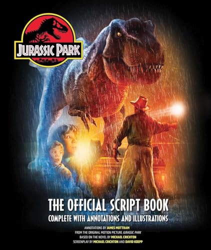 Jurassic Park: The Official Script Book: Complete with Annotation...