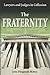 The Fraternity: Lawyers and Judges in Collusion
