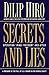 Secrets and Lies: Operation Iraqi Freedom and After: A Prelude to the Fall of U.S. Power in the Middle East?