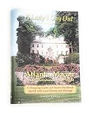 A Lady's Day Out in Atlanta, Macon And Surrounding Areas: A Shopping Guide And Tourist Handbook Spiced With Local History And Heritage