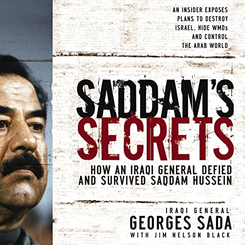 Saddam's Secrets by Georges Hormuz Sada episode artwork