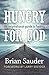 Hungry for God: An inspirational guide to fasting
