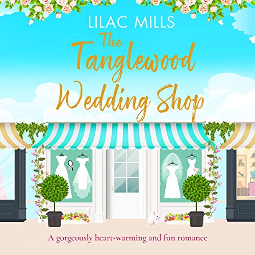 The Tanglewood Wedding Shop by Lilac Mills episode artwork