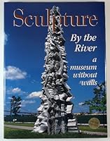 Sculpture By The River: A Museum Without Walls 0973110007 Book Cover