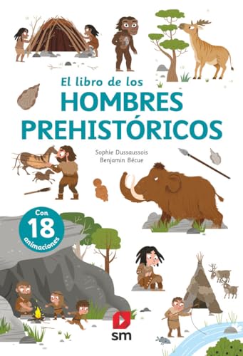 El libro de los hombres prehistóricos (El libro de...)