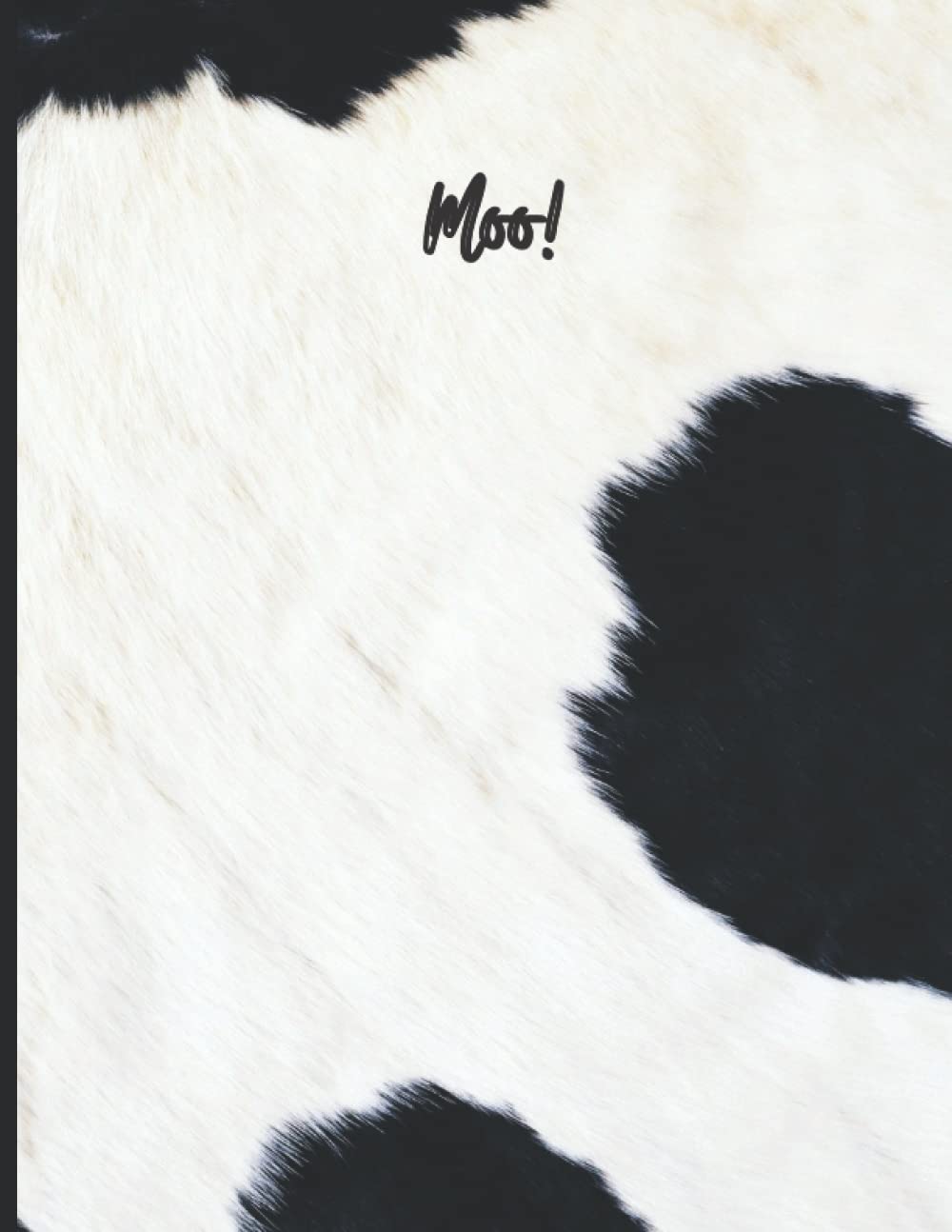 Moo! Notebook, Journal Notebook: Paperback Notebooks 120 pages