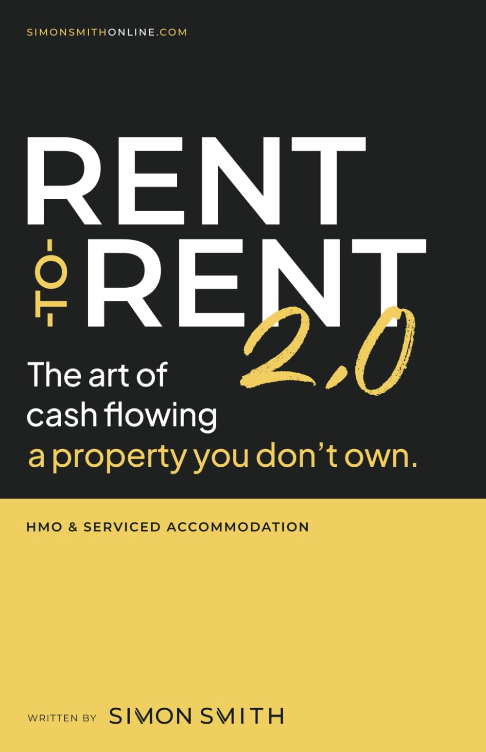 Rent-to-Rent 2.0: The art of cash flowing a property you don’t own