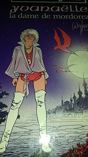Yvanaëlle, la dame de Mordorez
