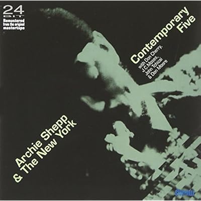 Archie Shepp & the New York Contemporary Five