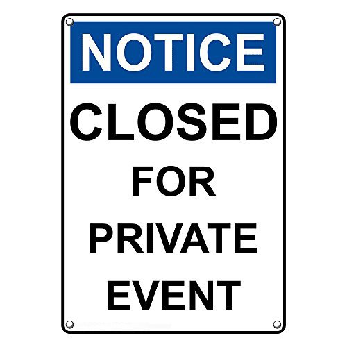 Closed For Private Event Sign