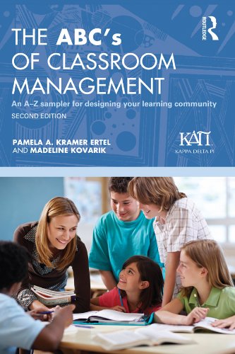 The ABC's of Classroom Management: An A-Z Sampler for Designing Your Learning Community (Kappa Delta Pi Co-Publications)