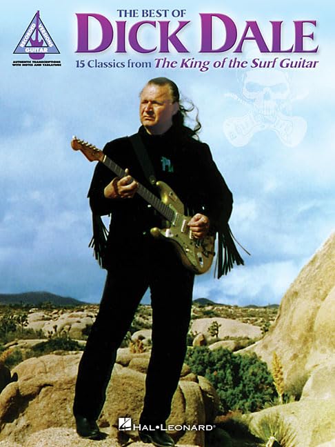 The Best of Dick Dale: 15 Classics from the King of the Surf Guitar Paperback – June 1, 2004