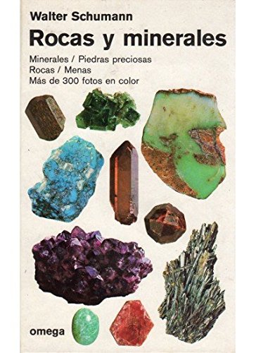 Rocas y minerales (GUIAS DEL NATURALISTA-ROCAS-MINERALES-PIEDRAS PRECIOSAS)