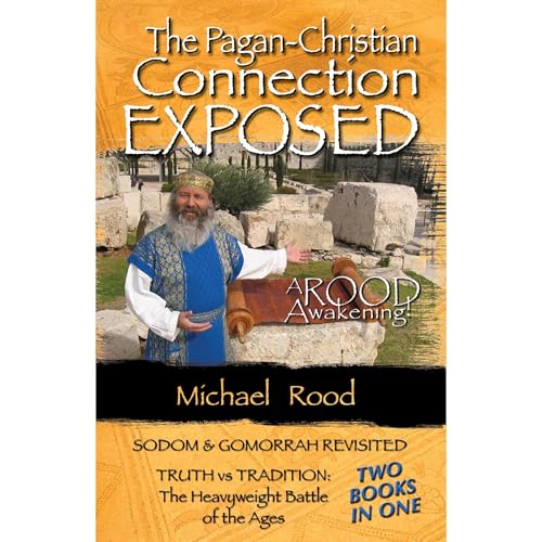 Pagan Christian Connection Exposed by Michael Rood episode artwork
