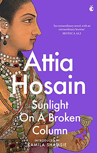 Sunlight on a Broken Column (Virago Modern Classics Book 805)
