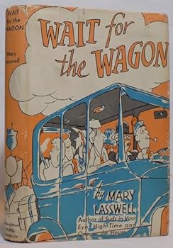 Hardcover Wait for the Wagon Book