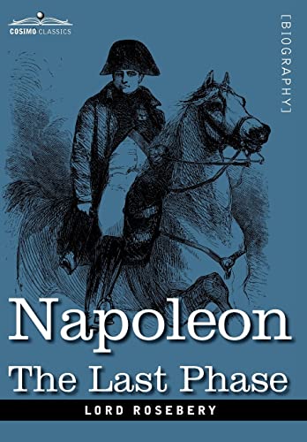 Napoleon: The Last Phase