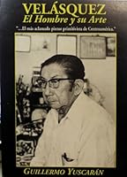 Velasquez: El Hombre Y Su Arte 9992619279 Book Cover