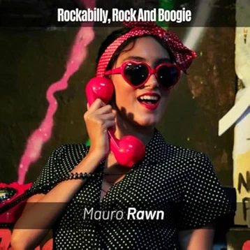 Rockabilly, Rock And Boogie