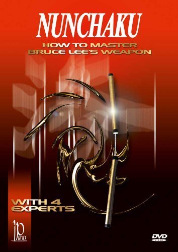 Nunchaku: How to Master Bruce Lee's Weapon with 4 Experts by Bayview Entertainment/Widowmaker