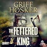 Cover of The Fettered King