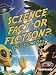 Science Fact or Fiction? You Decide! (Crabtree Connections)