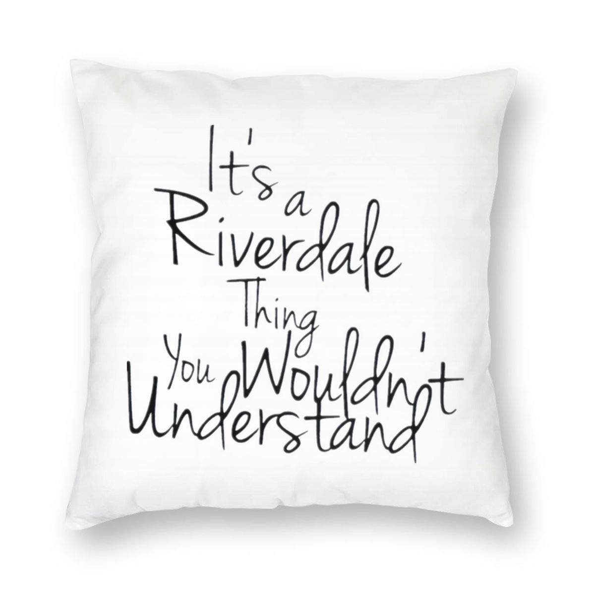 antcreptson Its A Riverdale Thing You Wouldn't Understand Square Decorative Throw Pillow Decorative Pillow Case Home Decor Square 18x18 Inches Pillowcase