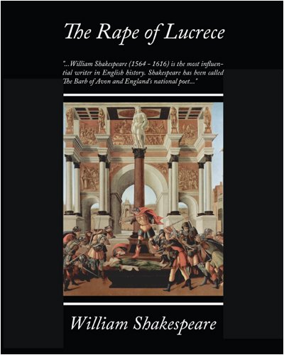 The Rape of Lucrece: Amazon.co.uk: Shakespeare, William: 9781438501093 ...