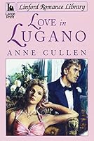 Love in Lugano 1847821049 Book Cover