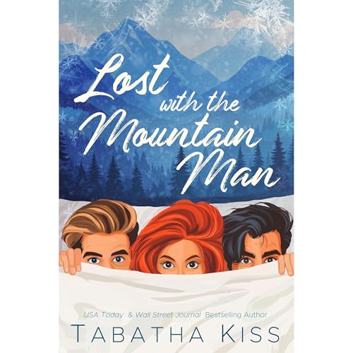 Lost with the Mountain Man by Tabatha Kiss episode artwork