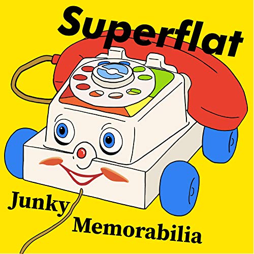 Junky Memorabilia de Superflat en Amazon Music Unlimited