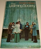 Learning Society (A University paperback original, UP 533) 0416794904 Book Cover