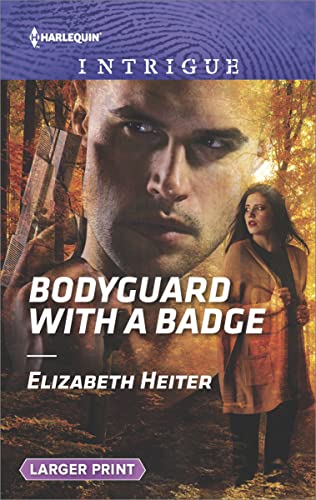 Bodyguard with a Badge (The Lawmen: Bullets and Brawn Book 1717) (English Edition)