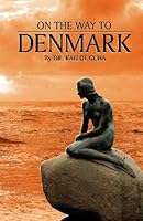 On the Way to Denmark 0981979408 Book Cover