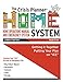 The Crisis Planner HOME System Book 5: Getting it Together Putting Your Plan on ICE