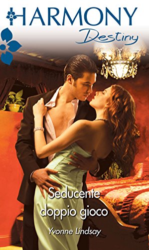 Seducente doppio gioco: Harmony Destiny (I