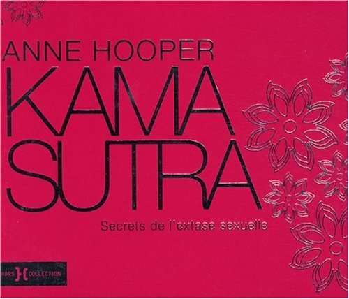 Télécharger Kama Sutra : Secrets de l'extase sexuelle Livre eBook France